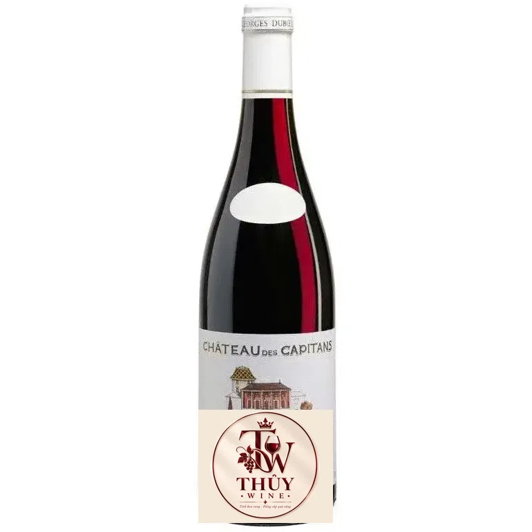 Vang Pháp Julienas Chateau des Capitains Georges Duboeuf thượng hạng