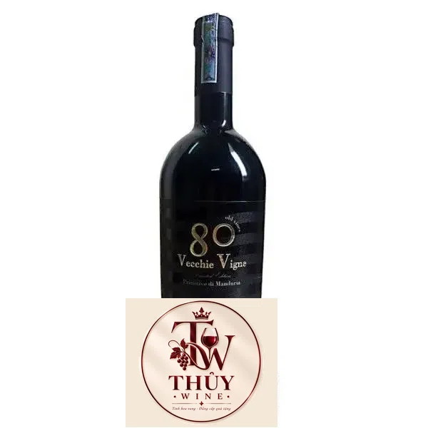 Vang Ý 80 VECCHICE VIGNE RISERVA PRIMITIVO DI MANDURIA
